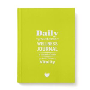 Daily Greatness Wellness Journal